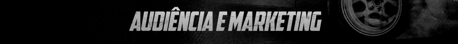 Título Audiencia e Marketing